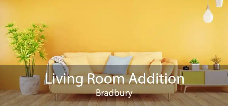 Living Room Addition Bradbury